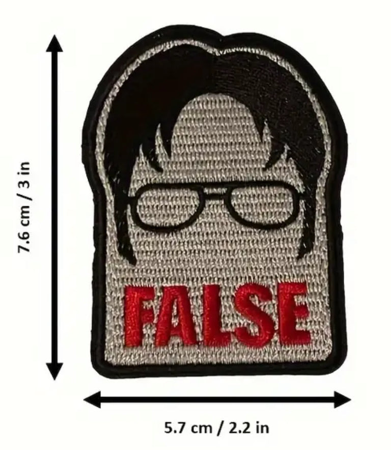 FALSE Embroidered Patch with Hook and Loop Backing