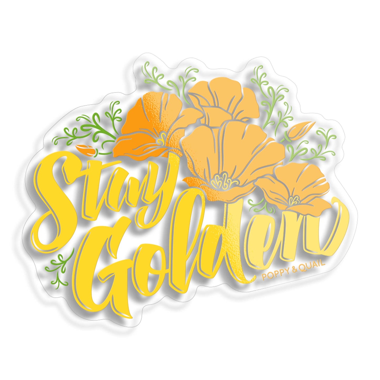 Stay Golden Sticker