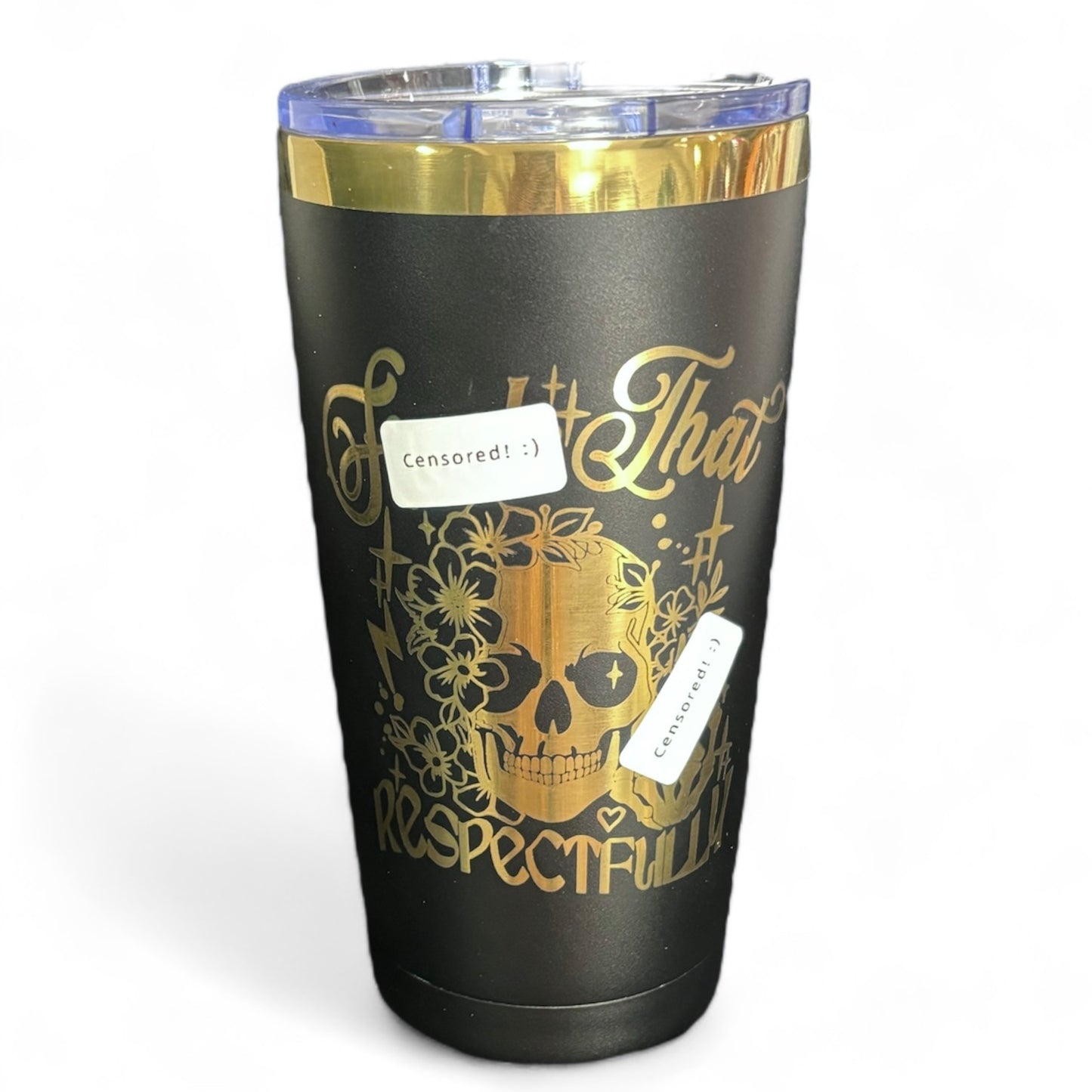 Eff That (Respectfully) Travel Mug
