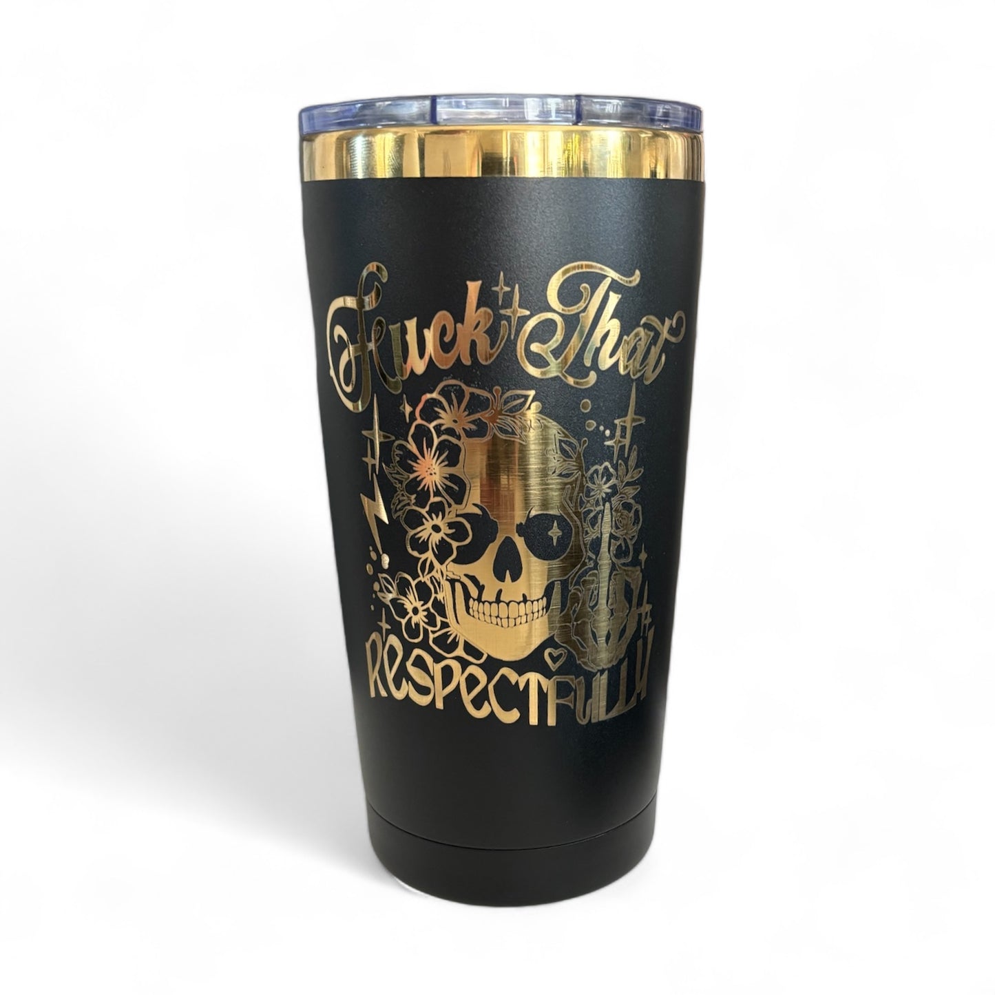 Eff That (Respectfully) Travel Mug