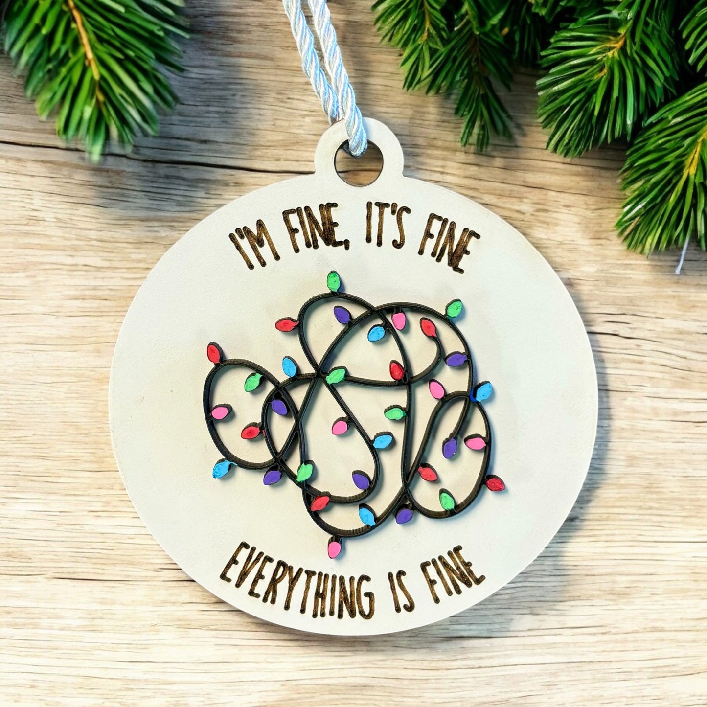 Everything is Fine Ornament