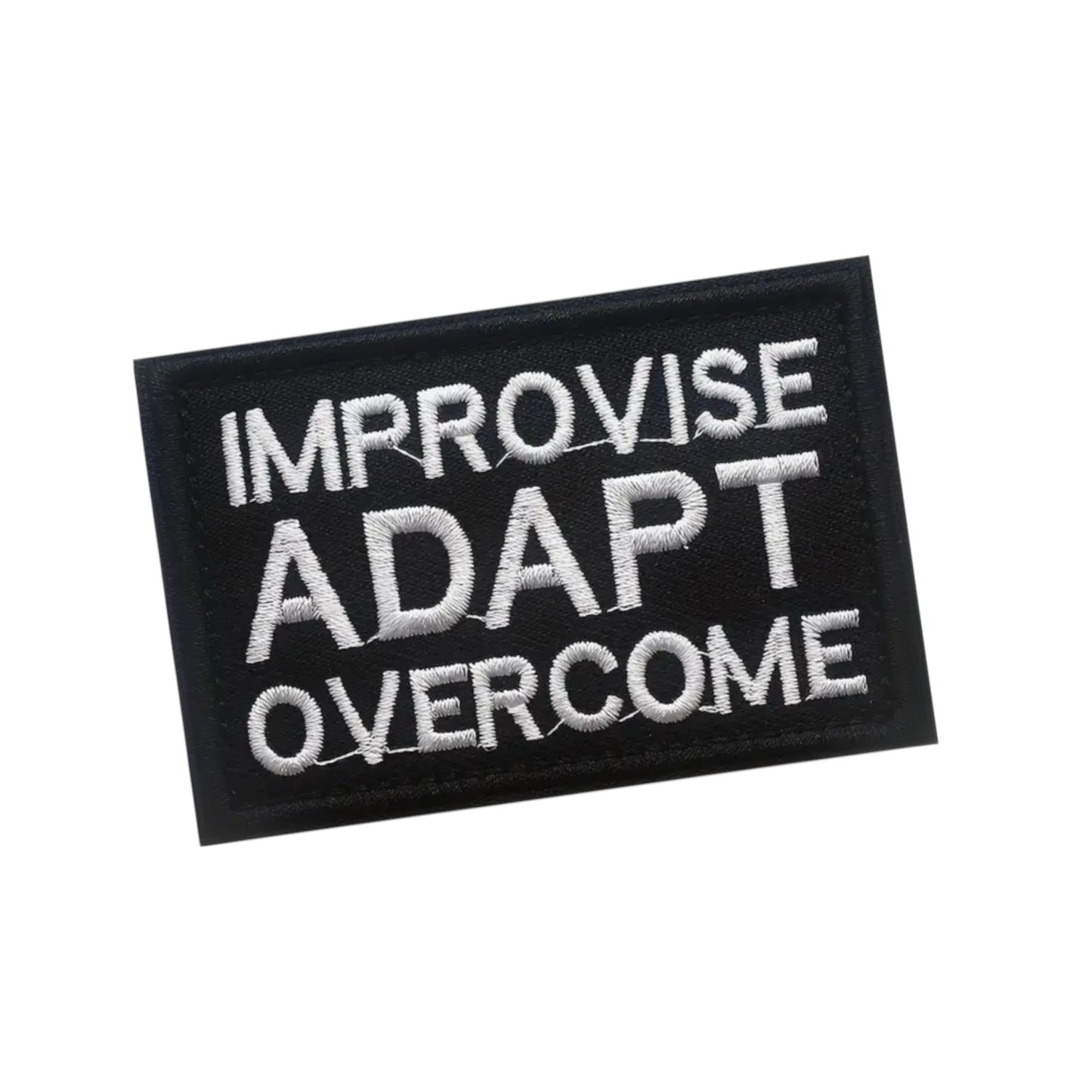 Improvise Adapt Overcome Embroidered Patch with Hook and Loop Backing