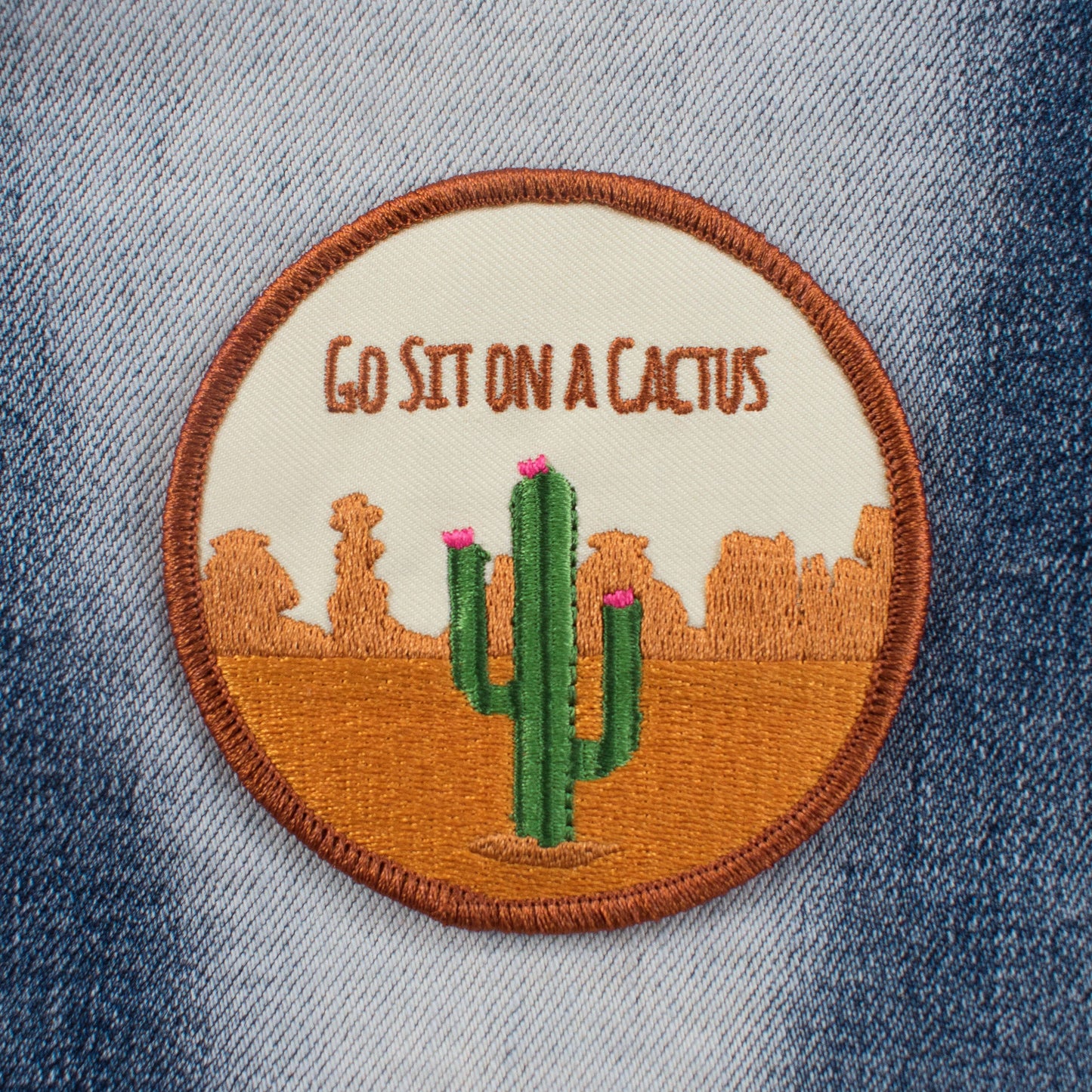 Go Sit On A Cactus Embroidered Patch (Iron On Backing)