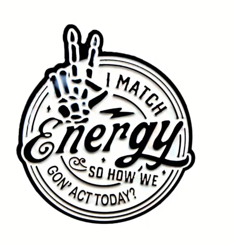 I Match Energy Enamel Lapel Pin