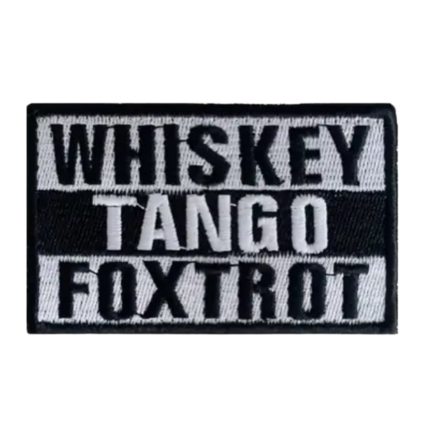 Whiskey Tango Foxtrot Embroidered Patch with Hook and Loop Backing