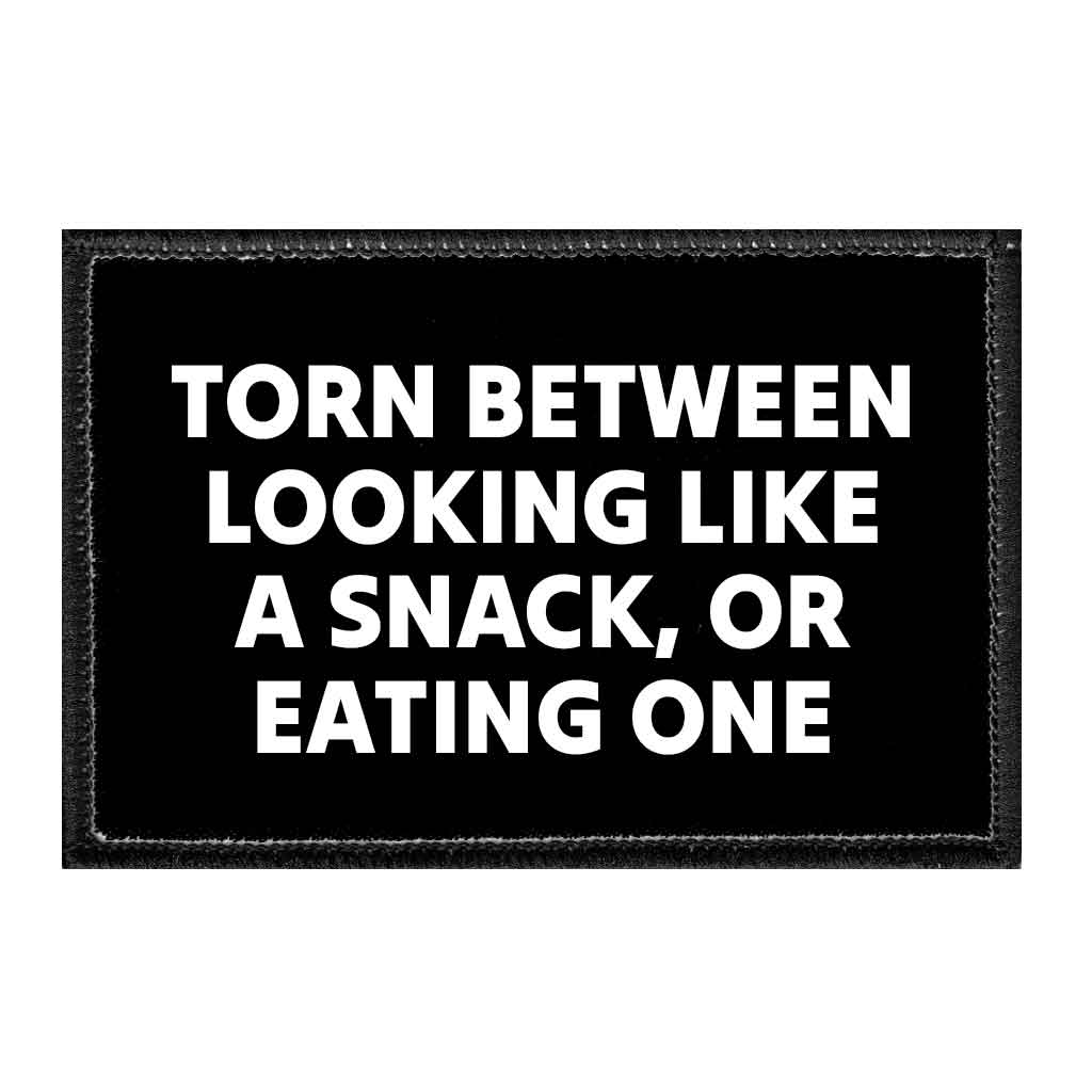 Torn Between Looking Like A Snack, Or Eating One Hook & Loop Patch